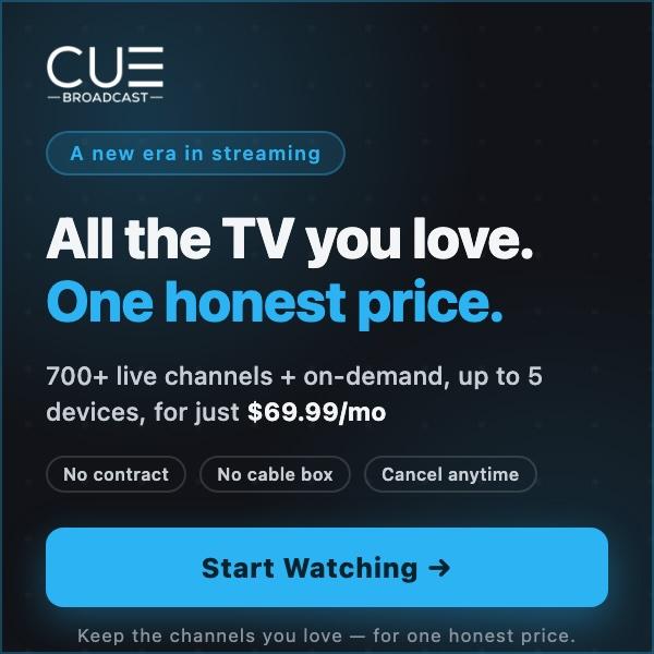 A new era in streamingAll the TV you love.One honest price.700+ live channels + on-demand, up to 5 devices, for just $69.99/moNo contractNo cable boxCancel anytimeStart Watching →Keep the channels you love - for one honest price.